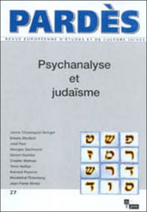 Pardès n°27 – Psychanalyse et judaïsme