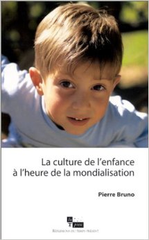 La culture de l’enfance à l’heure de la mondialisation