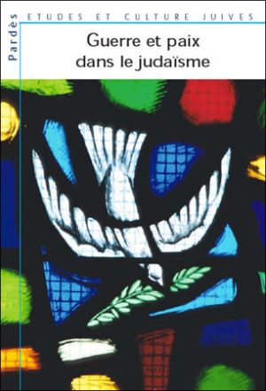 Pardès n°36 – Guerre et paix dans le judaïsme