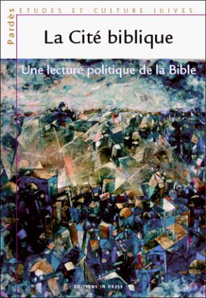 Pardès n°40-41 – La Cité biblique