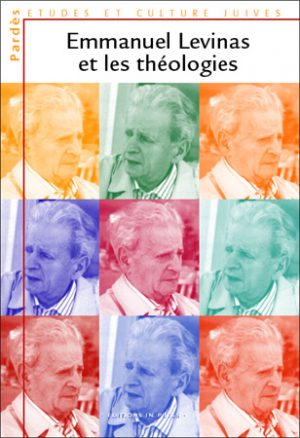 Pardès n°42 – Emmanuel Levinas et les théologies