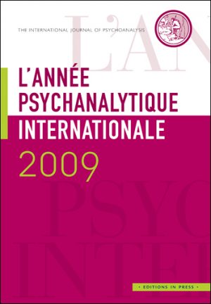 L’année psychanalytique internationale 2009