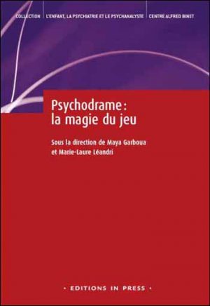 Psychodrame : la magie du jeu