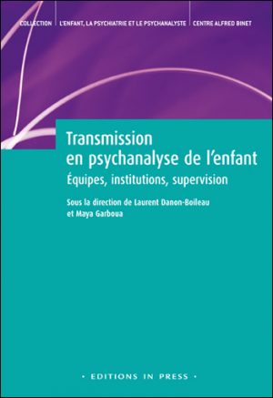 Transmission en psychanalyse de l’enfant