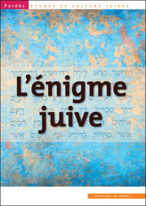 Pardès n°45 – L’énigme juive