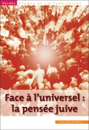 Pardès n°49 – Face à l’universel : la pensée juive