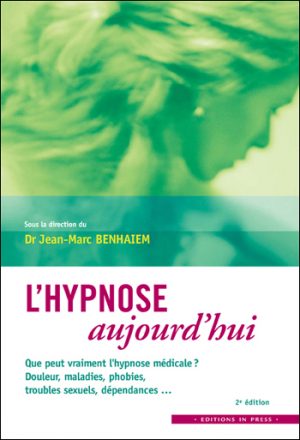 L’hypnose aujourd’hui