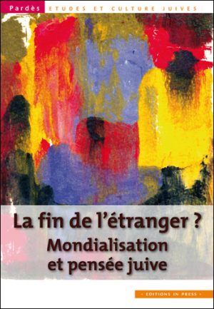 Pardès n°52 – La fin de l’étranger ?