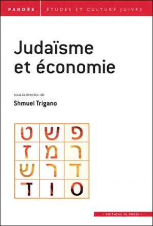 Pardès N°54 – Judaïsme et économie