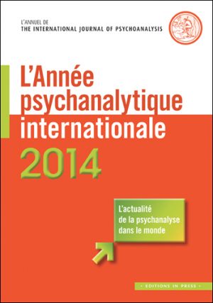 L’Année psychanalytique internationale 2014