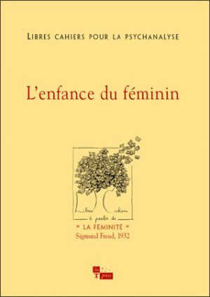 Libres cahiers pour la psychanalyse n° 8 – L’enfance du féminin