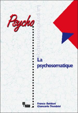 La psychosomatique