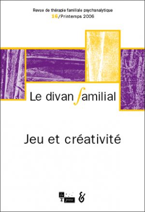 Le Divan familial n°16 – Jeu et créativité