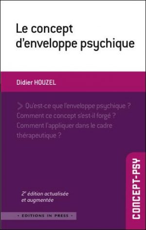 Le concept d’enveloppe psychique