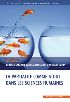 La partialité comme atout dans les sciences humaines