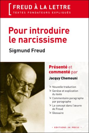Pour introduire le narcissisme, Sigmund Freud
