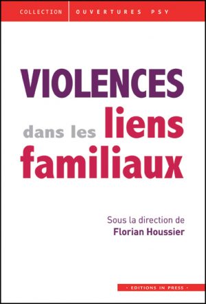 Violences dans les liens familiaux