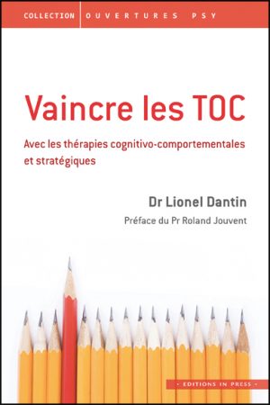 Vaincre les TOC