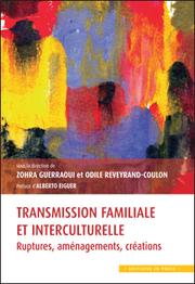 Transmission familiale et interculturelle