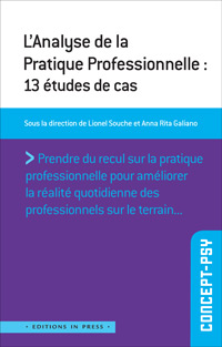 L’analyse de la pratique professionnelle : 13 études de cas