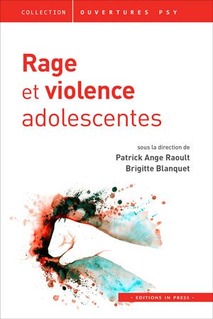 Rage et violence adolescentes