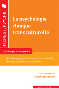 La Psychologie clinique transculturelle