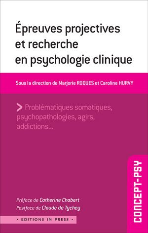 Épreuves projectives et recherche en psychologie clinique
