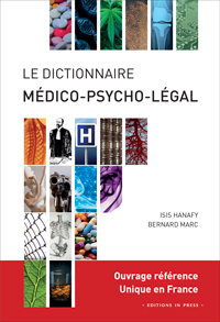 Le dictionnaire médico-psycho-légal