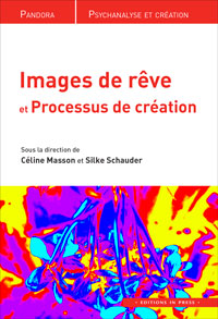 Images de rêve et Processus de création