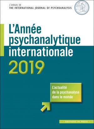 L’Année psychanalytique internationale 2019