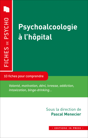 Psychoalcoologie à l’hôpital