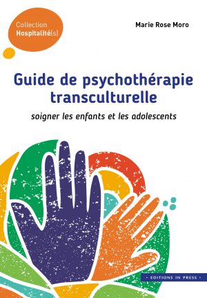 Guide de psychothérapie transculturelle