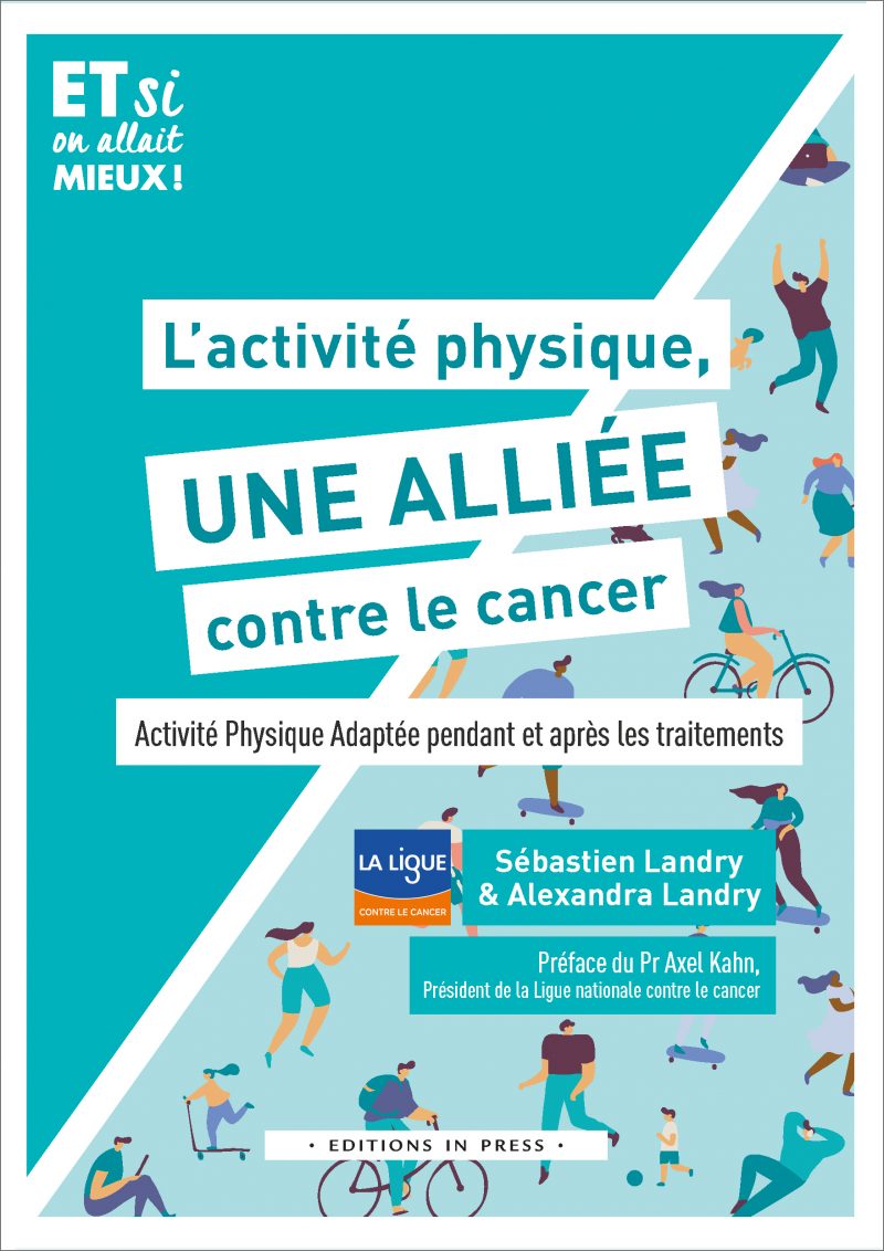 L'activité physique, une alliée contre le cancer ! - Éditions in Press