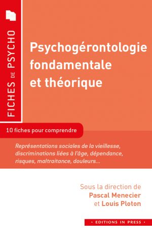 Psychogérontologie fondamentale et théorique