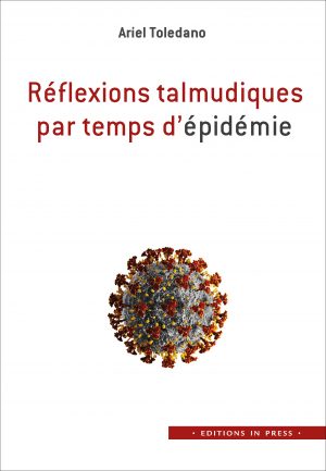 Réflexions talmudiques par temps d’épidémie