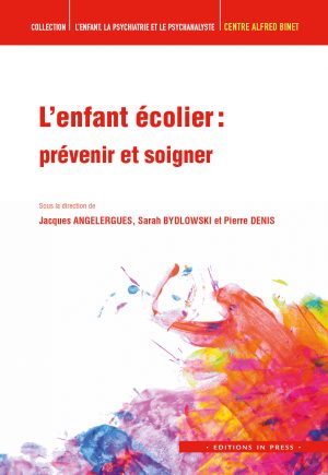 Archives Des L Enfant La Psychiatrie Et Le Psychanalyste Centre Alfred Binet Editions In Press