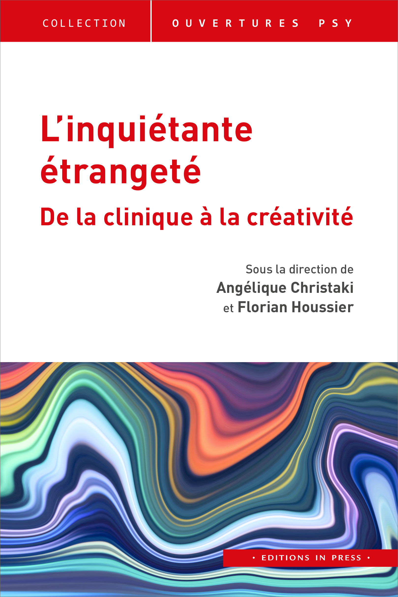 L Inquietante Etrangete Editions In Press