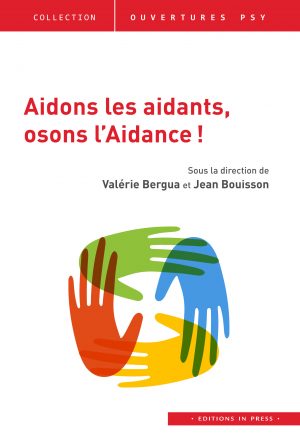 Aidons les aidants, osons l’Aidance !