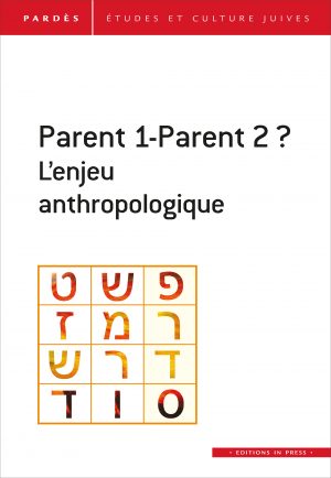 Pardès n°66 – Parent 1-Parent 2 ?