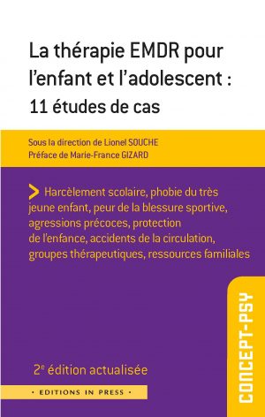 La thérapie EMDR pour l’enfant et l’adolescent – 2e éd. actualisée