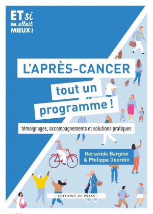 L’Après-cancer, tout un programme !