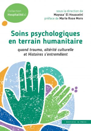 Soins psychologiques en terrain humanitaire