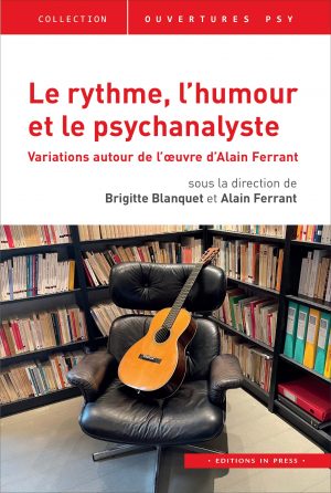 Le rythme, l’humour et le psychanalyste