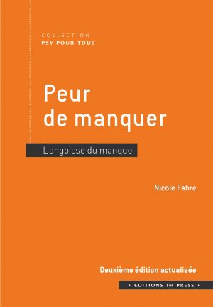 Peur de manquer – 2e édition actualisée