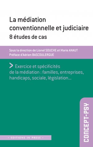 Médiation conventionnelle et judiciaire