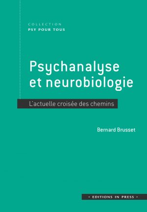 Psychanalyse et neurobiologie