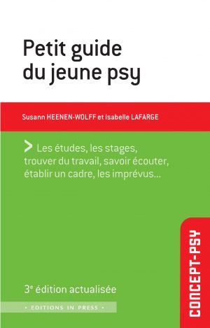 Petit guide du jeune psy – 3e édition actualisée