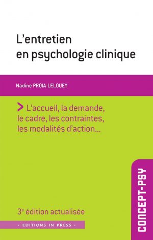 L’entretien en psychologie clinique