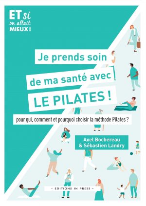 Je prends soin de ma santé avec le Pilates !