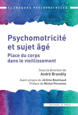 Psychomotricité et sujet âgé